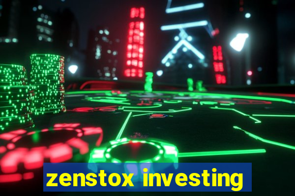 zenstox investing